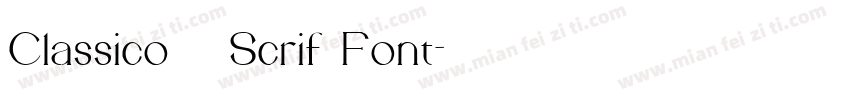 Classico   Serif Font字体转换